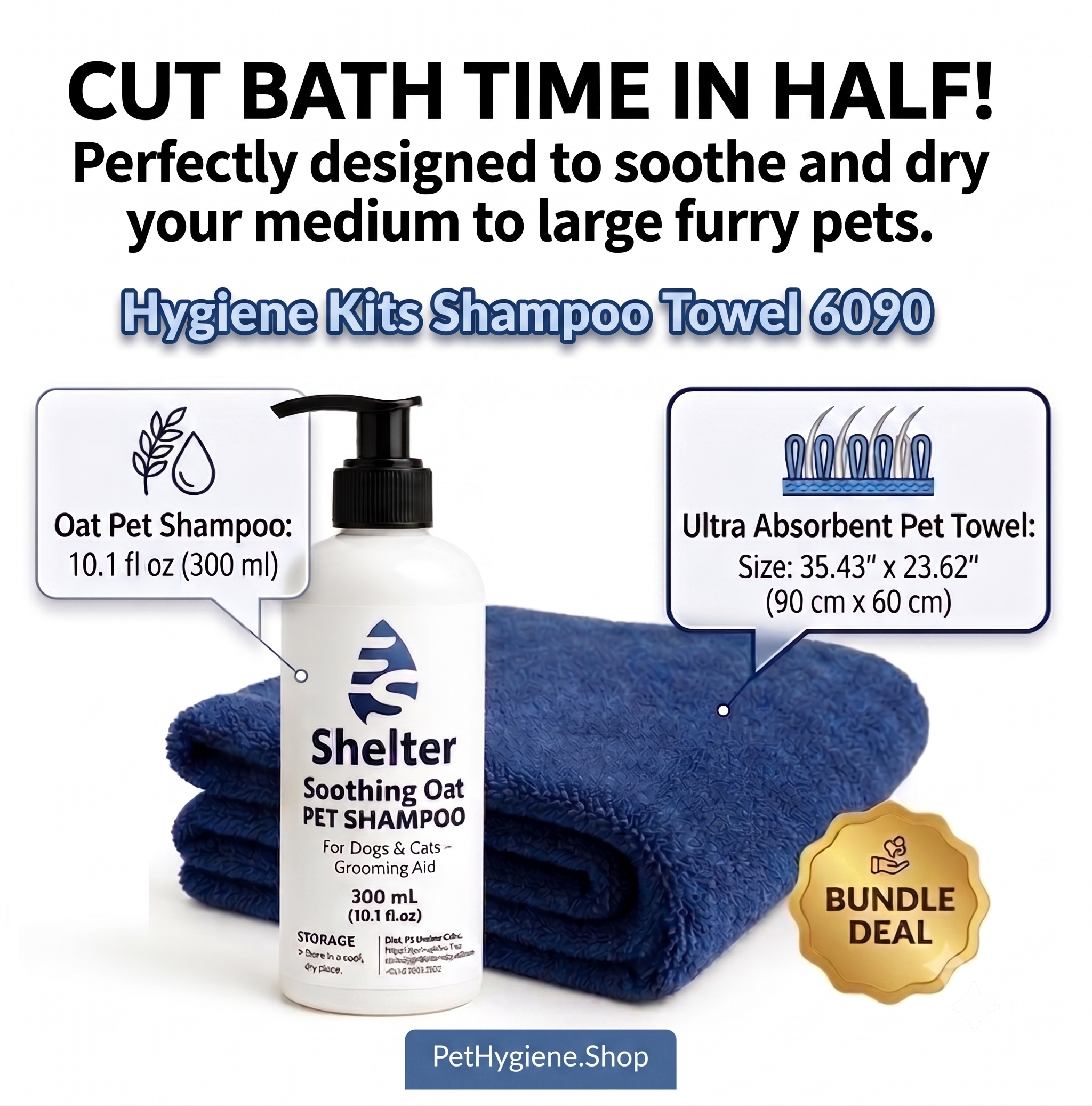Bundle  Pet Oat Shampoo & Bath Towel 6090 Set